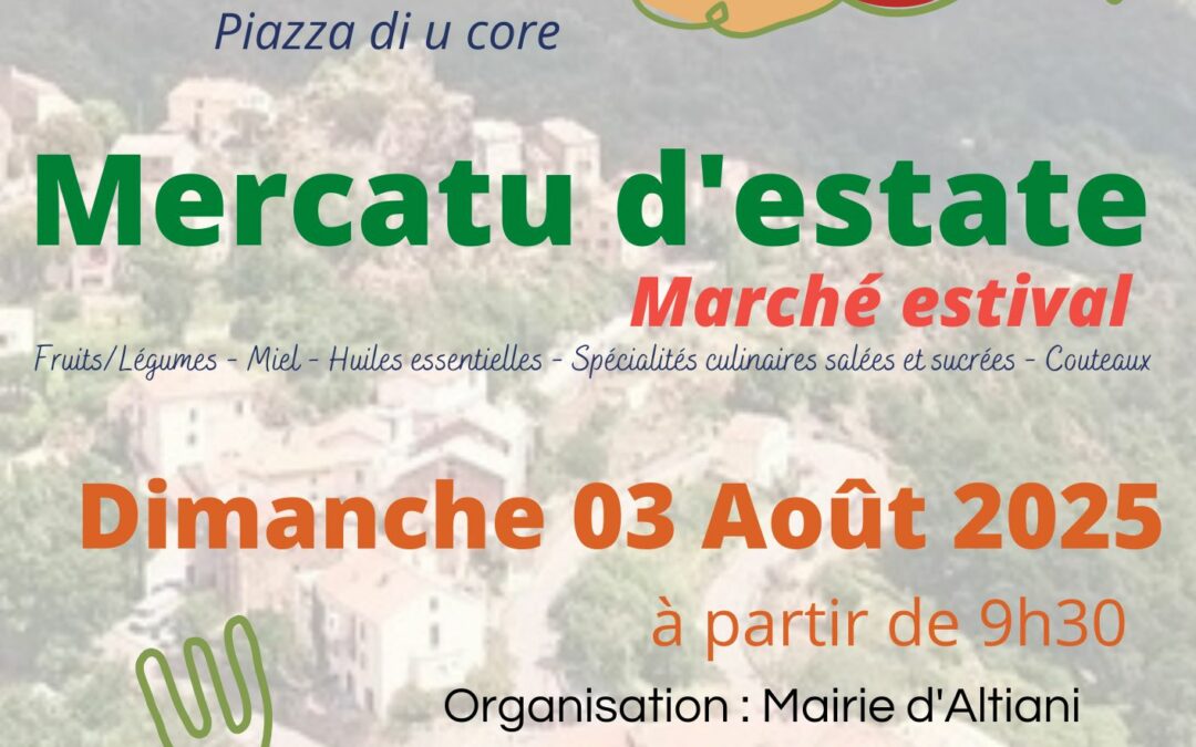 MARCHÉ D&rsquo;ÉTÉ – ALTIANI