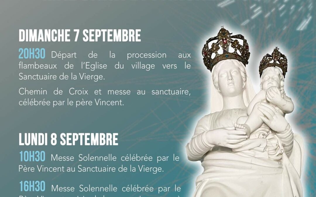 FETE DE LA NATIVITE DE LA VIERGE  PELERINAGE DE NOTRE DAME DE PANCHERACCIA